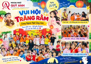 Vui Hội Trăng Rằm 2026 Tại Ngoại Ngữ Quý Anh Dĩ An
