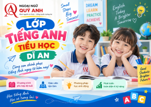 Lớp Tiếng Anh Tiểu Học Dĩ An – Giúp Trẻ Học Tốt, Tự Tin Giao Tiếp